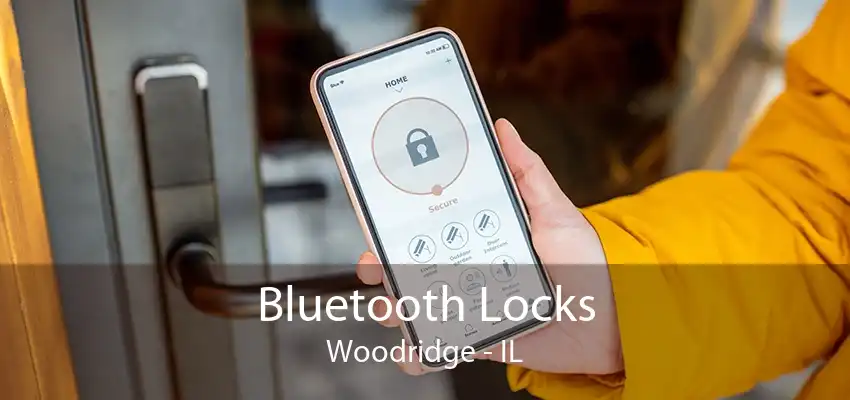 Bluetooth Locks Woodridge - IL