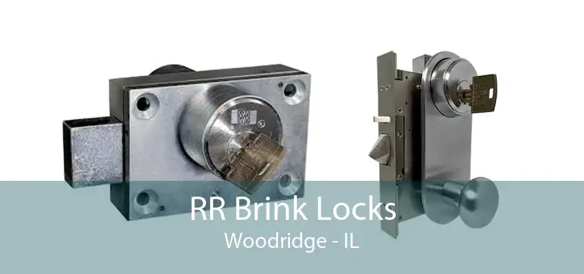 RR Brink Locks Woodridge - IL